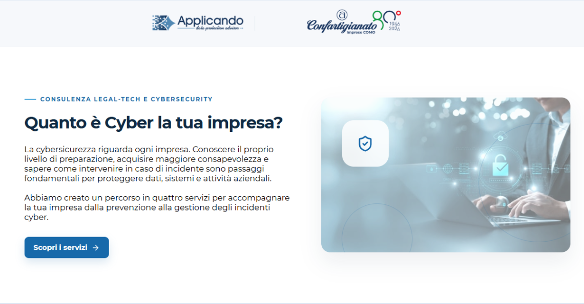 QUANTO È CYBER LA TUA IMPRESA? SCOPRIAMOLO INSIEME!